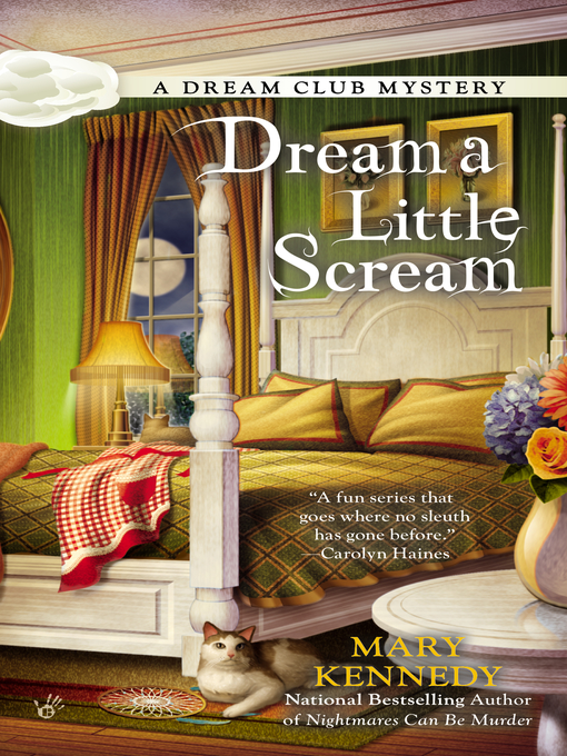 Title details for Dream a Little Scream by Mary Kennedy - Wait list